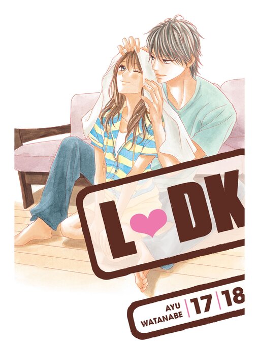 Title details for LDK, Volume 17-18 by Ayu Watanabe - Available